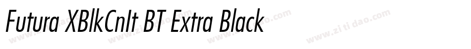 Futura XBlkCnIt BT Extra Black Italic字体转换